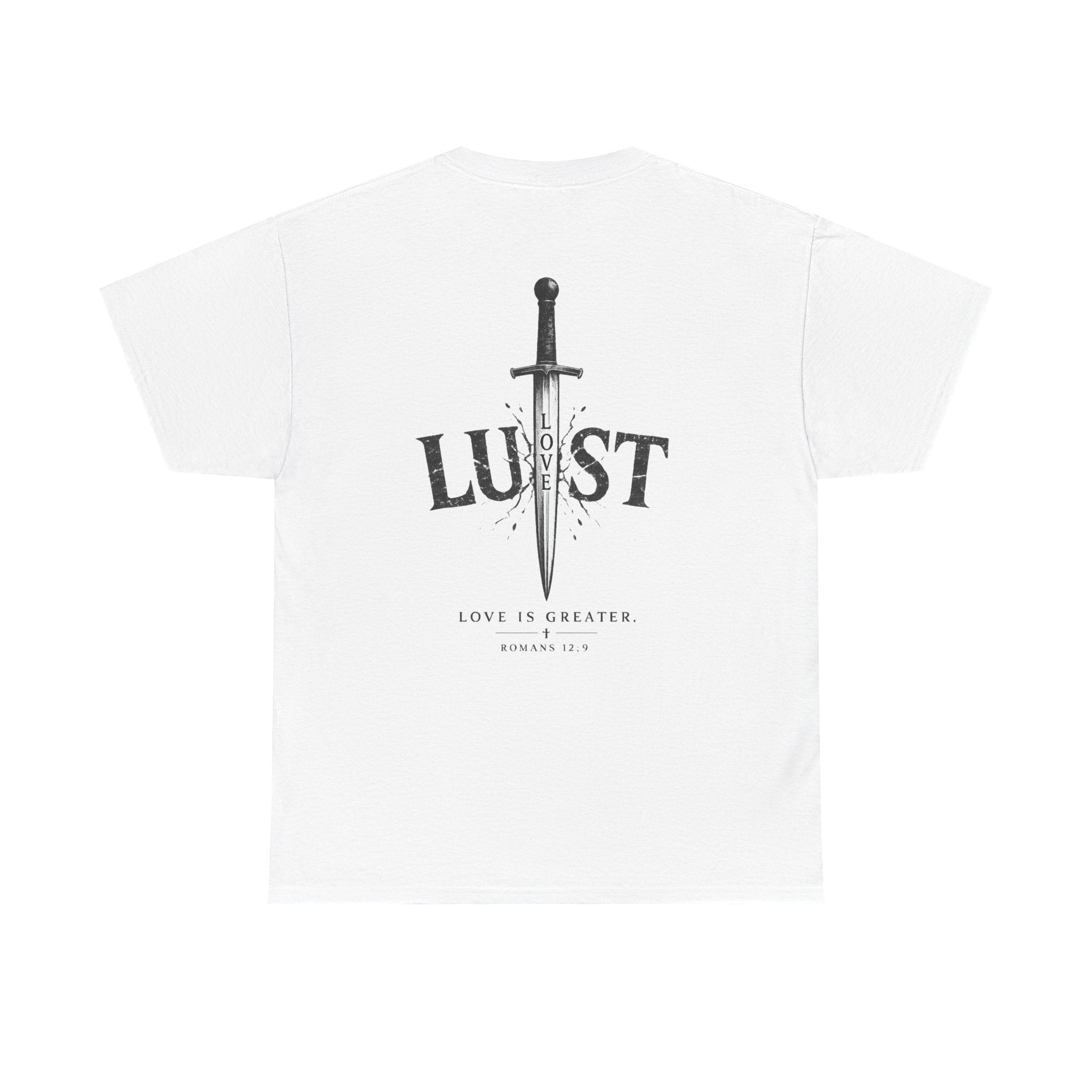 Love Over Lust Tee